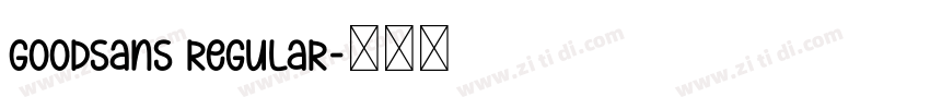 GoodSans Regular字体转换